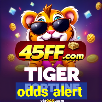 odds alert